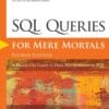 SQL Queries for Mere Mortals