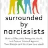 Surrounded by Narcissists