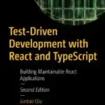 Test-Driven Development with React and TypeScript