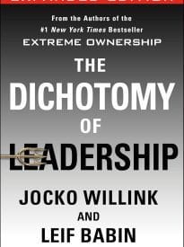 The Dichotomy of Leadership