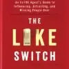 The Like Switch