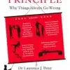 The Peter Principle, Why Things Always Go Wrong