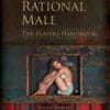 The Rational Male – The Players Handbook