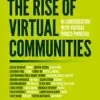 The Rise of Virtual Communities
