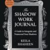 The Shadow Work Journal