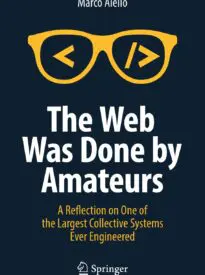 The Web Was Done by Amateurs