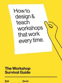The Workshop Survival Guide