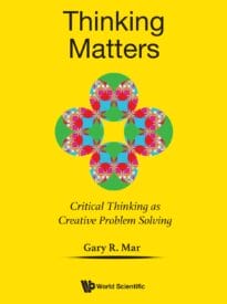 Thinking Matters, Critical Thinking as Creative Problem Solving