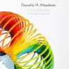 Thinking in Systems, A Primer