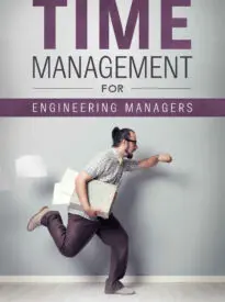Time Management for Engineering Managers