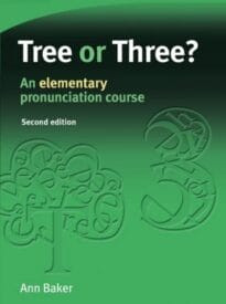 Tree or Three, An Elementary Pronunciation Course