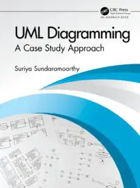 UML Diagramming, A Case Study Approach