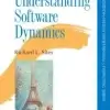 Understanding Software Dynamics