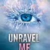 Unravel Me