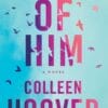 Reminders of Him
