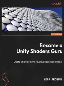 Become a Unity Shaders Guru