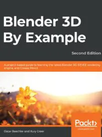 Blender 3D By Example
