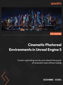 Cinematic Photoreal Environments in Unreal Engine 5