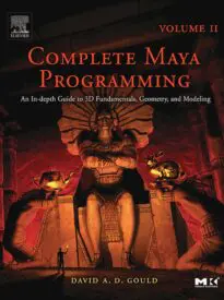 Complete Maya Programming Volume II