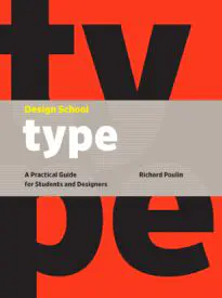 Design School, Type
