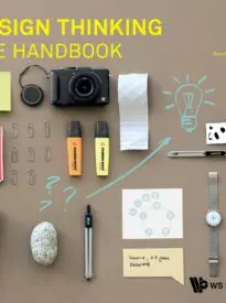 Design Thinking, The Handbook
