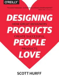 Designing Products People Love