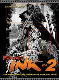 Framed Ink 2, Frame Format, Energy, and Composition for Visual Storytellers