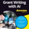 Grant Writing with AI For Dummies