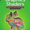 Graphics Shaders, Theory and Practice