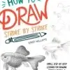 How to Draw Stroke-by-Stroke