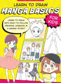 Learn to Draw Manga Basics for Kids