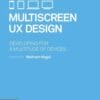 Multiscreen UX Design