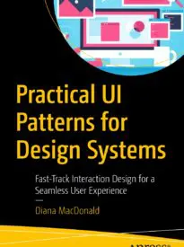 Practical UI Patterns for Design Systems