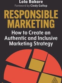 Responsible Marketing – Building Brands that Matter in a Diverse World