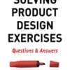 Solving Product Design Exercises