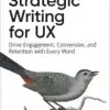 Strategic Writing for UX