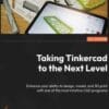 Taking Tinkercad to the Next Level