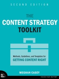 The Content Strategy Toolkit
