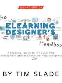 The eLearning Designer’s Handbook